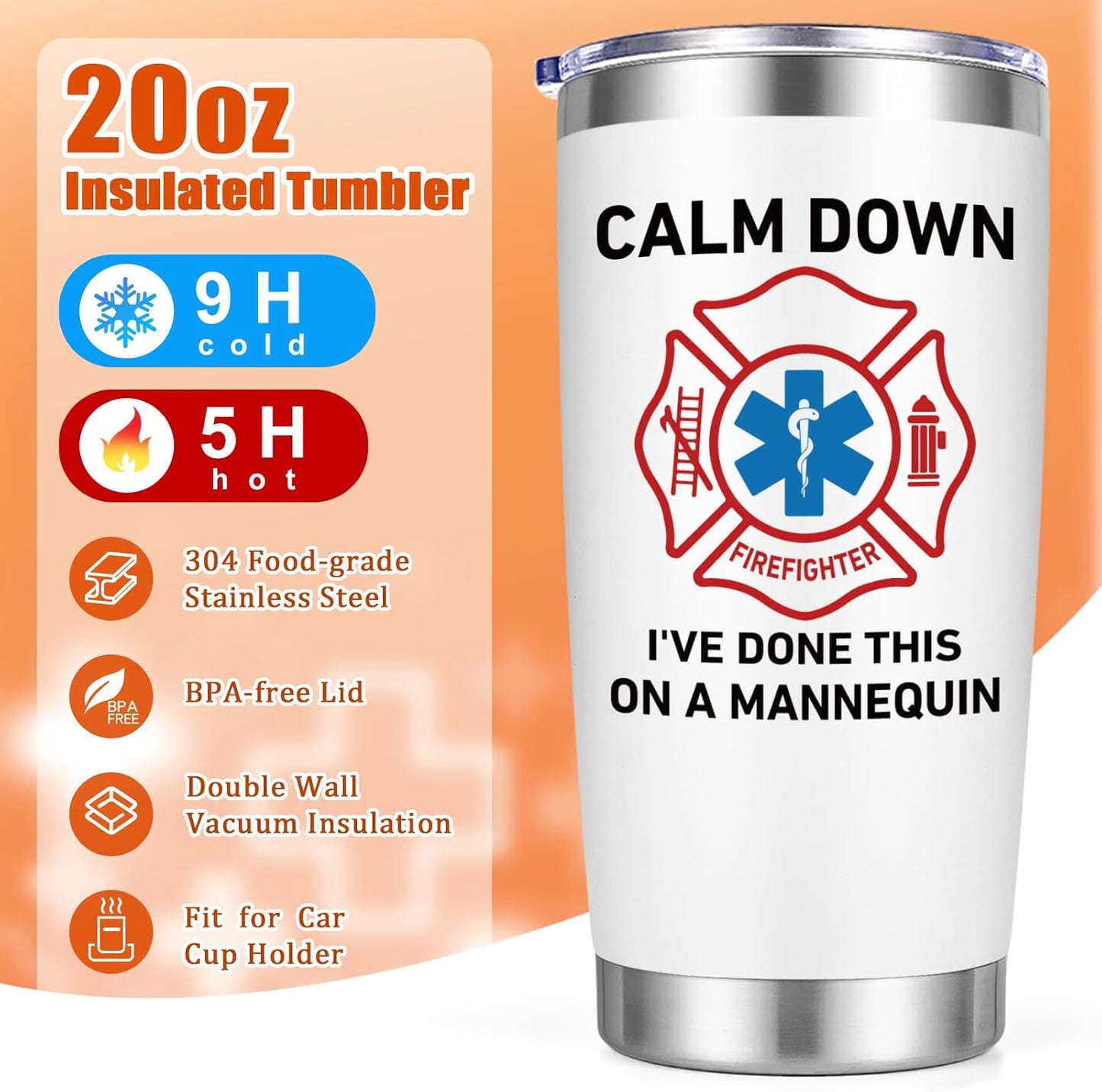 Calm Down I've Done This On A Mannequin 20oz Tumbler Paramedic Gift