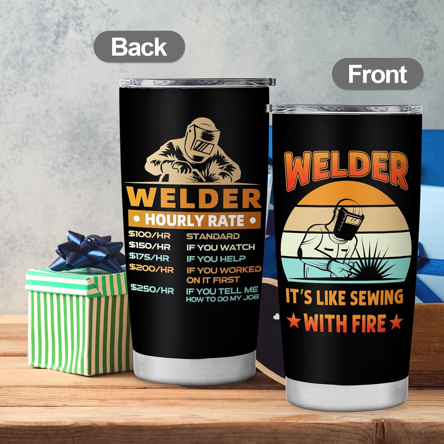 Welder It's Like Sewing with Fire 20 Oz Stainless Steel Tumbler Gift
