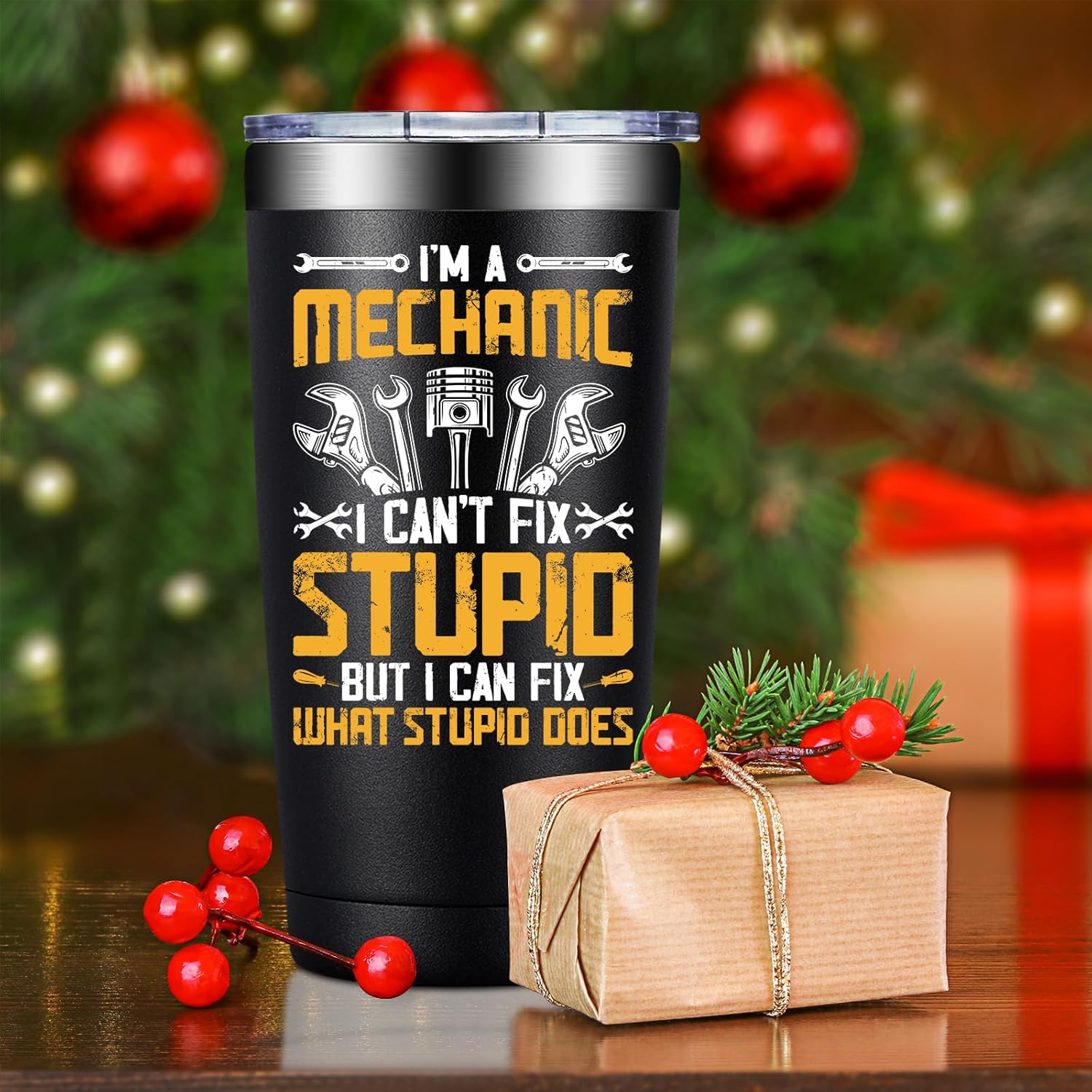 I'm a Mechanic I Can't Fix Stupid Tumbler Cup Funny Coffee Mug Gift