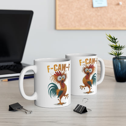 11oz Funny F-Caw-F Coffee Cup Mug Gifts for Men Women