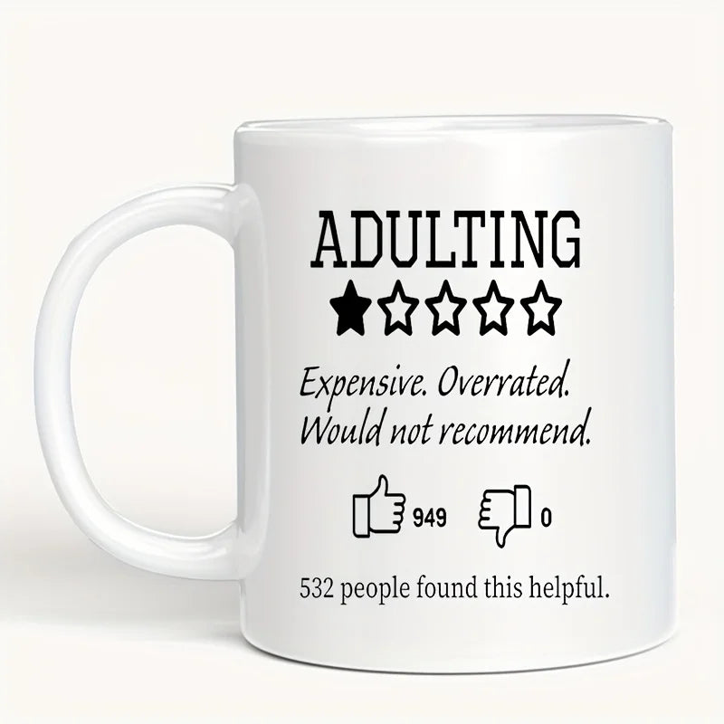 Would Not Recommend Mug 11oz - Funny Gift for Parents & Adults