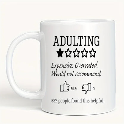 Would Not Recommend Mug 11oz - Funny Gift for Parents & Adults